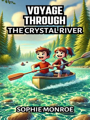 cover image of Voyage Through the Crystal River